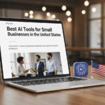 Best AI Tools for Small Businesses in the United States